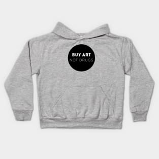 Buy Art Not Drugs Kids Hoodie